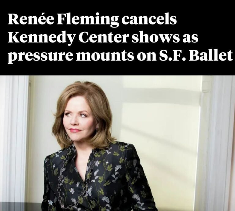 Renée Fleming Withdraws From Kennedy Center Performances as Pressure Builds on S.F. Ballet…