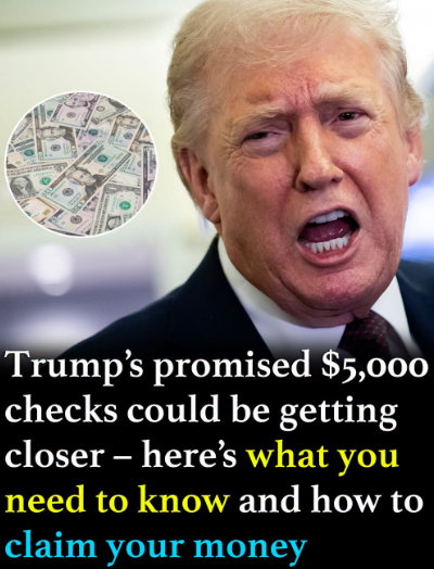 Trump’s $5,000 promise may be getting closer – here’s what to know and how to claim the money