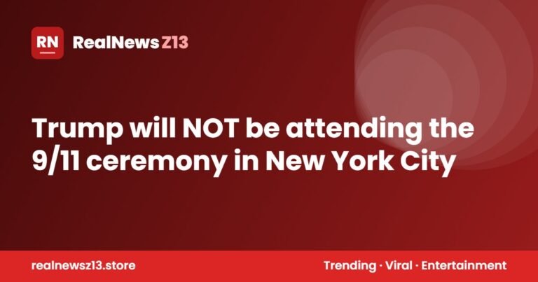 Trump will NOT be attending the 9/11 ceremony in New York City